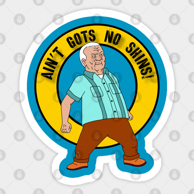Cotton Hill King Of The Hill Sticker TeePublic